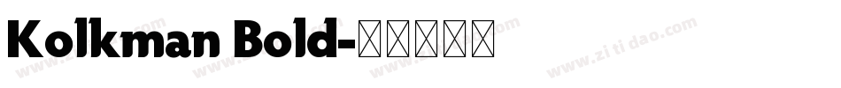 Kolkman Bold字体转换